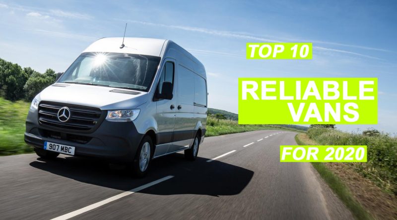 Most Reliable Vans for | Van Guide